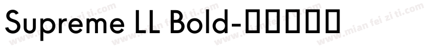 Supreme LL Bold字体转换